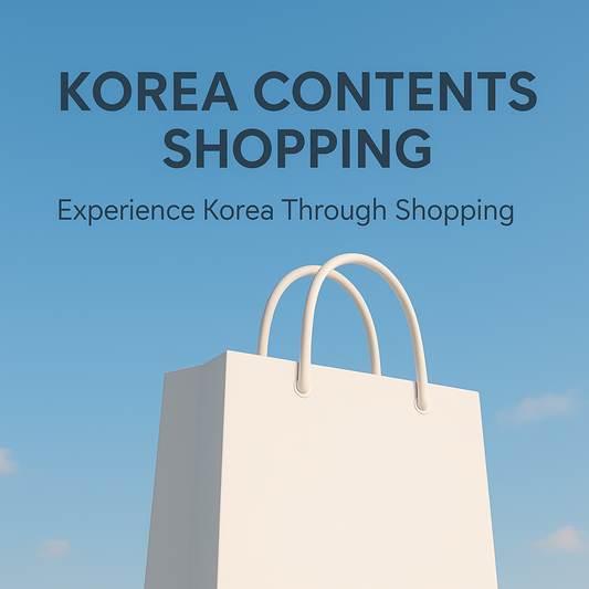 KOREA CONTENTS SHOPPING: Experience Korea Through Shopping